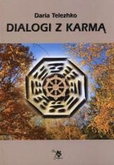 okładka Dialogi z karmą książka | Telezhko Daria