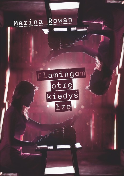 okładka Flamingom otrę kiedyś łzę ebook | epub, mobi, pdf | Marina Rowan