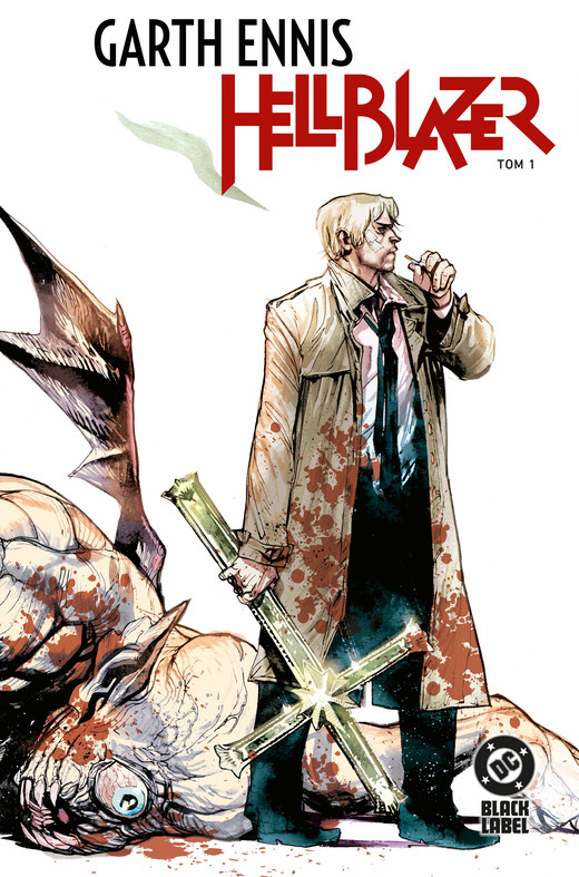okładka Hellblazer. Tom 1 wyd. 2026 książka | Garth Ennis