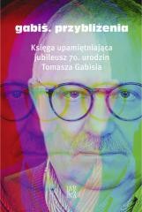 okładka Gabiś. Przybliżenia książka | Praca Zbiorowa