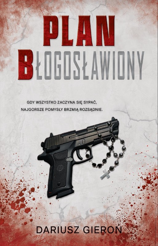 okładka PLAN Błogosławiony ebook | epub, mobi, pdf | Dariusz Gieroń