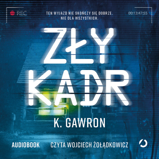 okładka Zły kadr audiobook | MP3 | K. Gawron