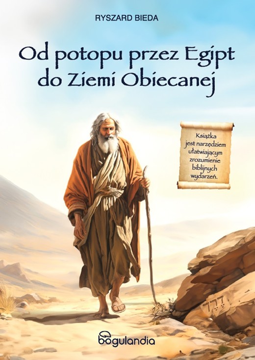 okładka Od Potopu przez Egipt do Ziemi Obiecanej ebook | epub, mobi | Ryszard Bieda