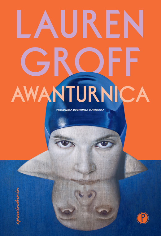 okładka Awanturnica ebook | epub, mobi | Lauren Groff