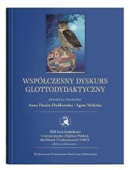 okładka Współczesny dyskurs glottodydaktyczny książka | Agata Małyska, Anna Dunin-Dudkowska