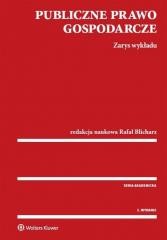 okładka Publiczne prawo gospodarcze. Zarys wykładu, 2 wyd. książka | Praca Zbiorowa
