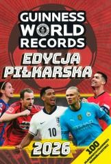 okładka Księga Rekordów Guinnessa 2026. Edycja piłkarska książka | Praca Zbiorowa