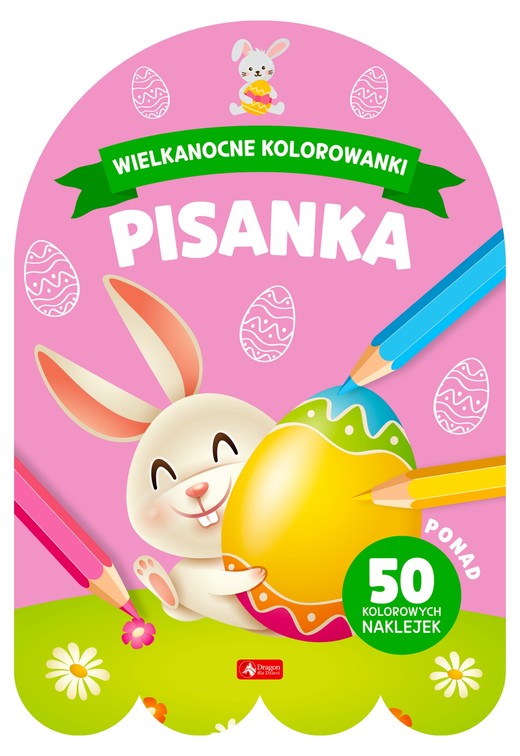 okładka Pisanka. Wielkanocne kolorowanki książka | Opracowanie zbiorowe