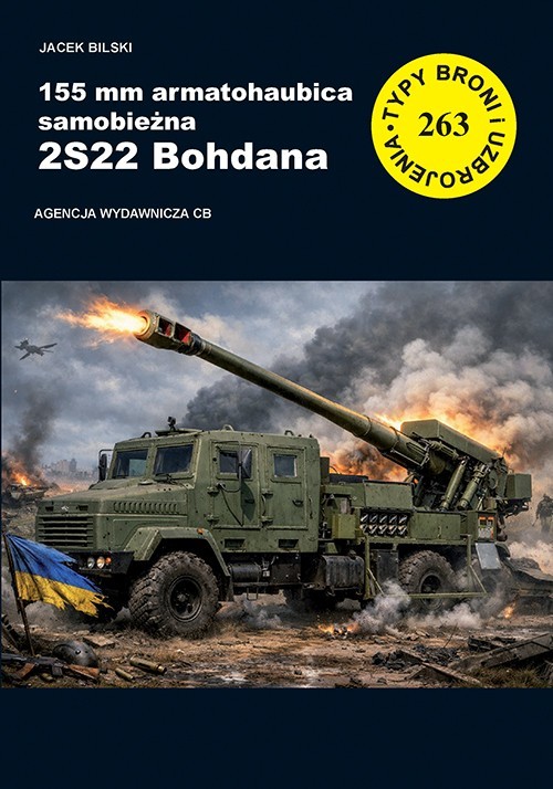 okładka 155 mm armatohaubica samobieżna 2S22 Bohdana książka | Bilski Jacek