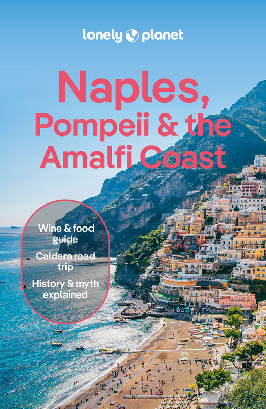 okładka Naples, Pompeii & the Amalfi Coast. Lonely planet książka | Blasi Abigail, Eva Sandoval, Virginia DiGaetano