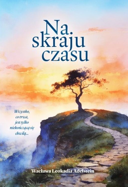 okładka Na skraju czasu książka | Wacława LeokadiaAdelstein