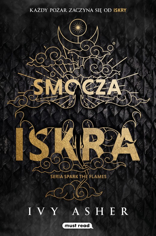 okładka Smocza iskra. Spark The Flames. Tom 1 książka | Asher Ivy