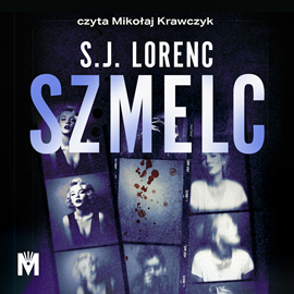 okładka Szmelc audiobook | MP3 | S.J. Lorenc