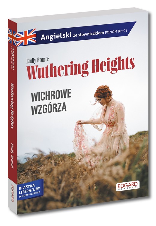 okładka Angielski. Wuthering Heights. Wichrowe Wzgórza. Adaptacja ze słowniczkiem książka