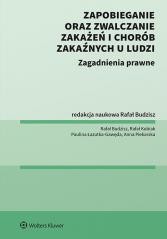okładka Zapobieganie oraz zwalczanie zakażeń i chorób... książka | red. RafałBudzisz