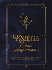 okładka Księga miliona i jednej rozkoszy książka | Praca Zbiorowa