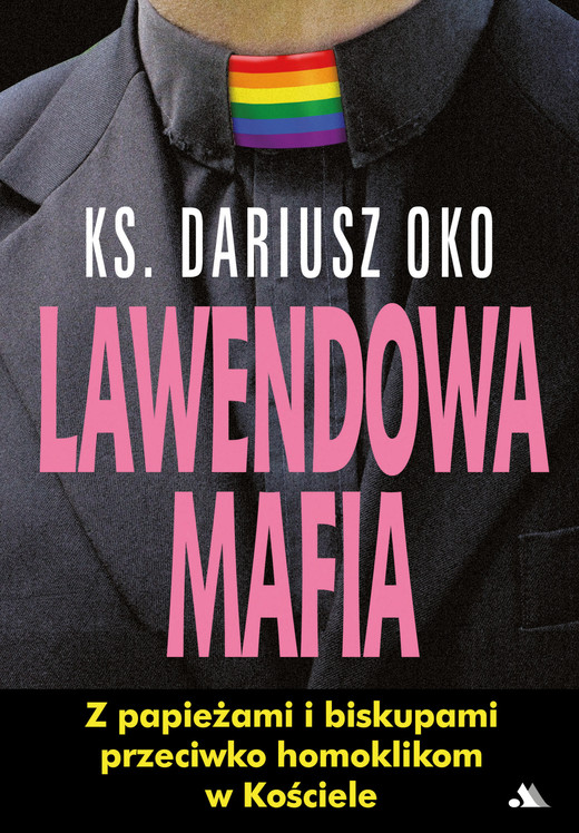 okładka Lawendowa Mafia ebook | epub, mobi | Dariusz Oko ks.