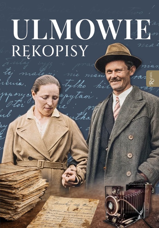 okładka ULMOWIE. Rękopisy. Wybrane zapiski męczeńskiej rodziny książka