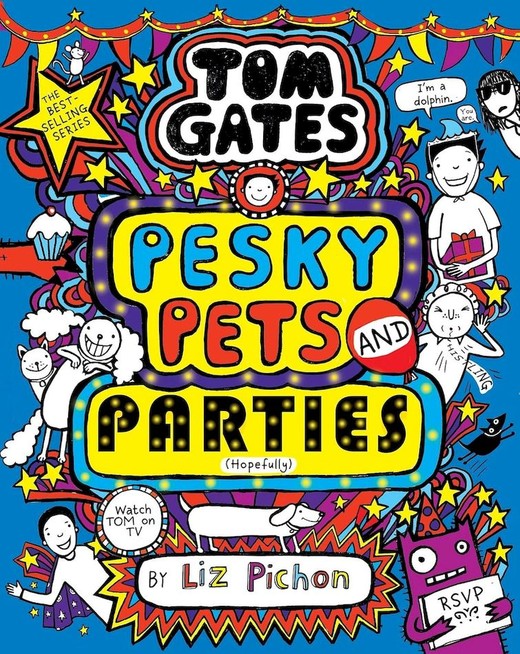 okładka Tom Gates: Pesky Pets and Parties książka | Pichon Liz
