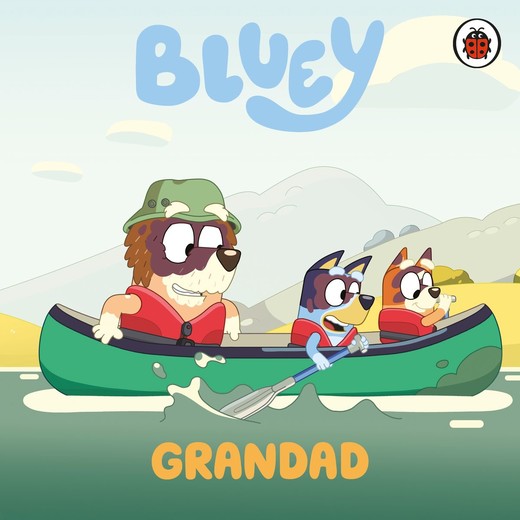 okładka Bluey. Grandad książka | Opracowanie zbiorowe
