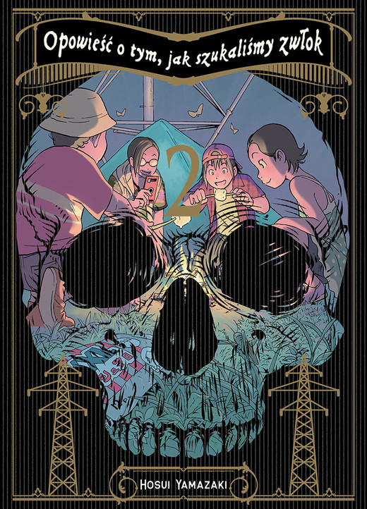 okładka Opowieść o tym, jak szukaliśmy zwłok. Tom 2 książka | Hosui Yamazaki