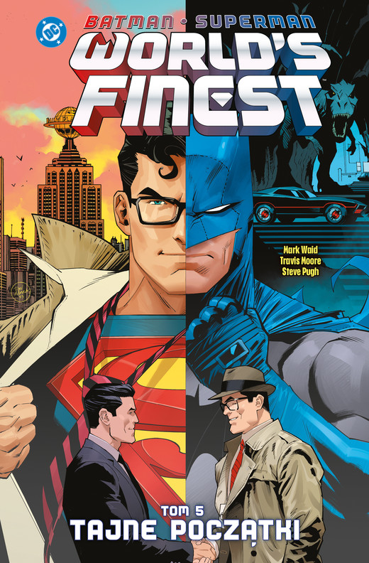 okładka Tajne początki. Batman/Superman. World's Finest. Tom 5 książka | Mark Waid, Moore Travis, Steve Pugh