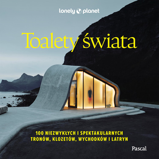 okładka Toalety świata. Lonely Planet książka | Opracowanie zbiorowe