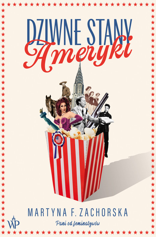 okładka Dziwne Stany Ameryki ebook | epub, mobi | Martyna F. Zachorska