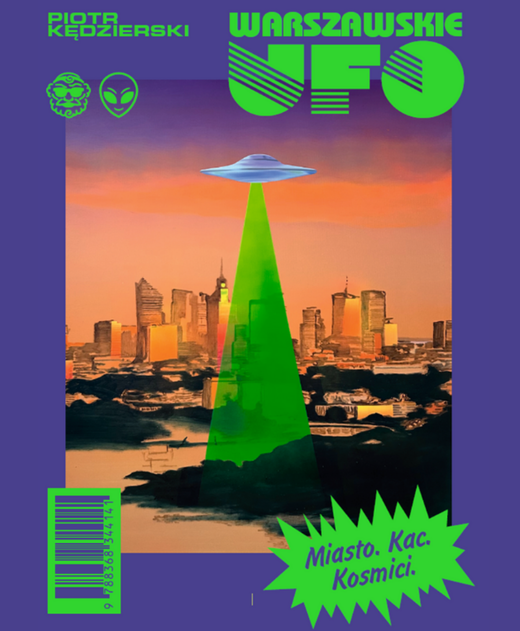 okładka Warszawskie UFO. Dziennikarskie śledztwo nie z tego świata ebook | epub, mobi | Piotr Kędzierski