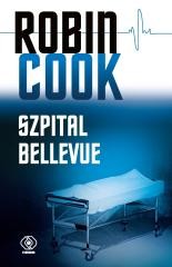 okładka Szpital Bellevue książka | Robin Cook