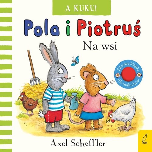 okładka Pola i Piotruś A kuku! Na wsi książka | Axel Scheffler