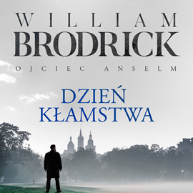 okładka Dzień kłamstwa audiobook | MP3 | Brodrick William
