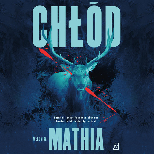 okładka Chłód audiobook | MP3 | Weronika Mathia