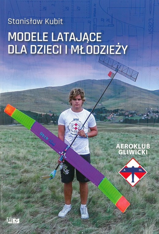 okładka Modele latające dla dzieci i młodzieży książka | Stanisław Kubit