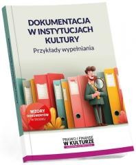okładka Dokumentacja w instytucjach kultury. Przykłady... książka | Praca Zbiorowa
