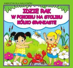 okładka Wierszyki dla maluchów. Idzie rak. W pokoiku na... książka | Praca Zbiorowa