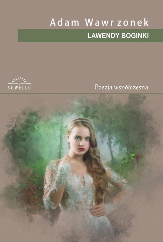 okładka Lawendy boginki książka | Adam Wawrzonek