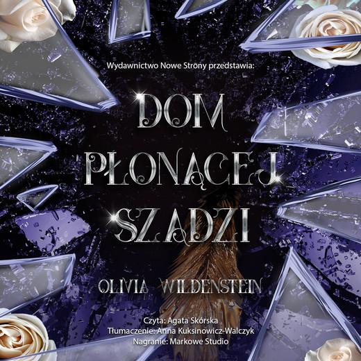 okładka Dom płonącej szadzi audiobook | MP3 | Olivia Wildenstein