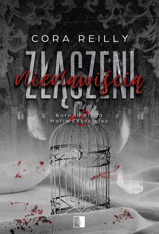 okładka Złączeni nienawiścią wyd. 2 książka | Cora Reilly