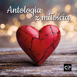 okładka Antologia z miłością audiobook | MP3 | Opracowania Zbiorowe