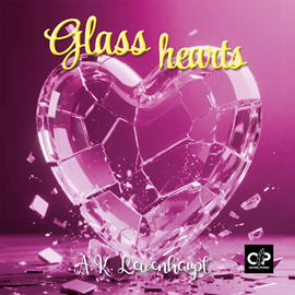 okładka Glass hearts audiobook | MP3 | K. Lewenhaupt A.