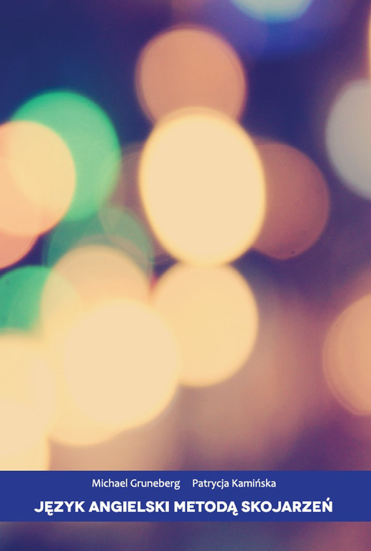okładka Język angielski metodą skojarzeń ebook | epub, mobi | Michael Gruneberg, Patrycja Kamińska