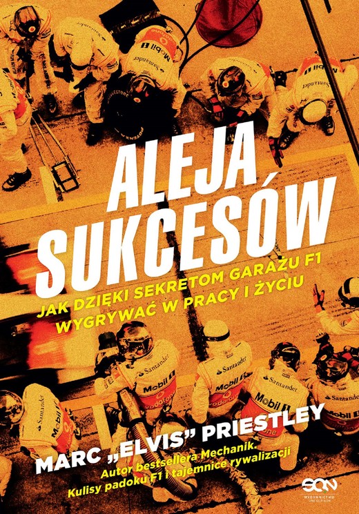 okładka Aleja sukcesów. Jak dzięki sekretom garażu F1 wygrywać w pracy i życiu ebook | epub, mobi | "Elvis" Priestley Marc