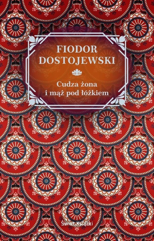 okładka Cudza żona i mąż pod łóżkiem książka | Fiodor Dostojewski
