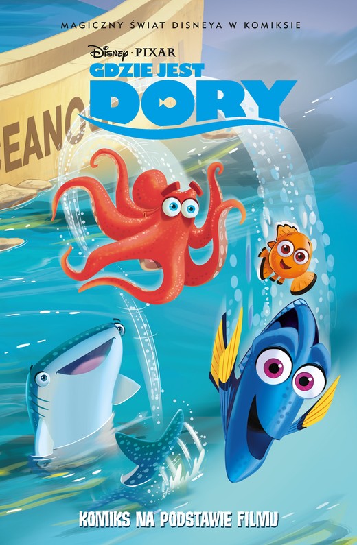 okładka Magiczny świat Disneya w komiksie. Gdzie jest Dory książka | Opracowanie zbiorowe