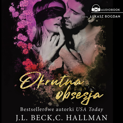 okładka Okrutna obsesja audiobook | MP3 | C. Hallman, J.L. Beck
