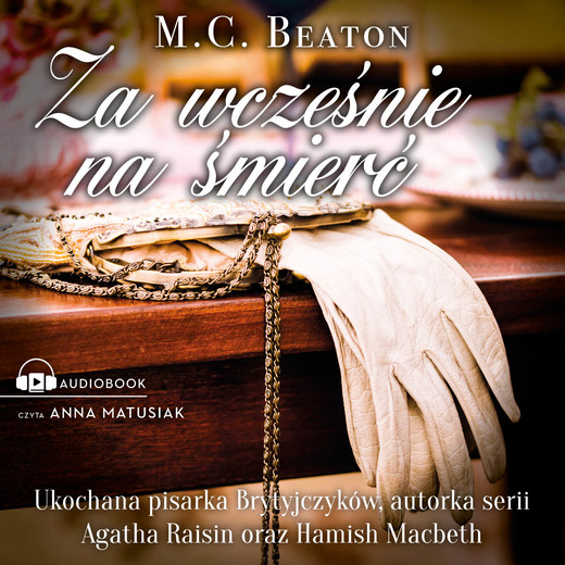okładka Za wcześnie na śmierć audiobook | MP3 | M.C. Beaton