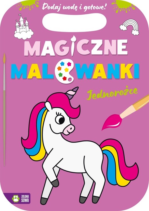 okładka Magiczne malowanki. Jednorożce książka | Opracowanie zbiorowe