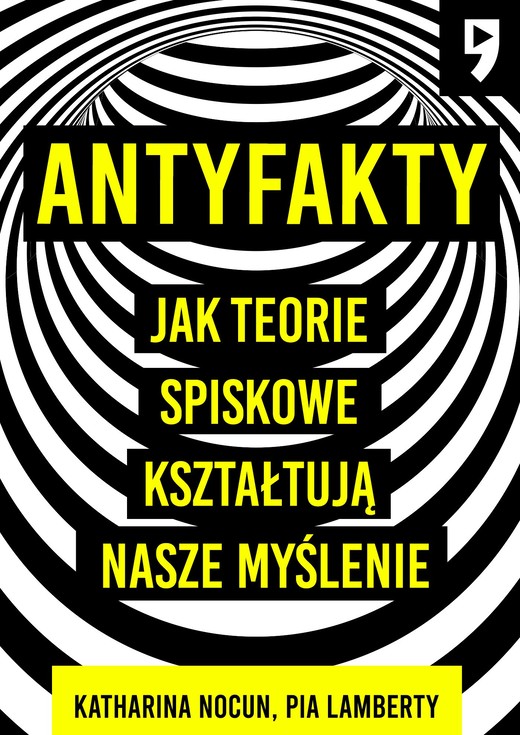 okładka Antyfakty. Jak teorie spiskowe kształtują nasze myślenie ebook | epub, mobi | Katharina Nocun, Pia Lamberty
