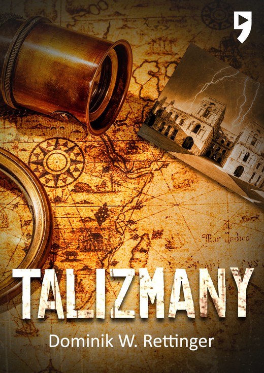 okładka Talizmany ebook | epub, mobi | Dominik W. Rettinger
